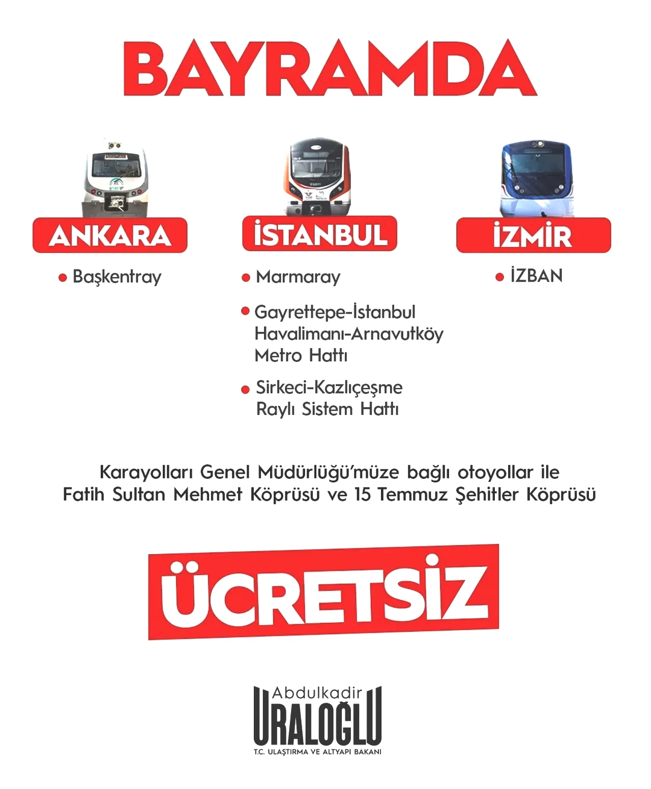 Bayram yolculukları ücretsiz: Marmaray, Başkentray, İZBAN ve metrolarda düzenleme